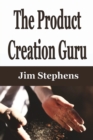 The Product Creation Guru - Book