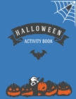 Halloween Activity Book : 8.5" X 11" Notebook College Ruled Line Paper - Book