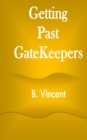 Getting Past GateKeepers - Book