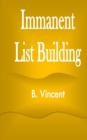 Immanent List Building - Book