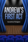 Andrew's First Act - Book