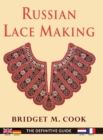 Russian Lace Making (English, Dutch, French and German Edition) - Book