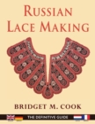 Russian Lace Making (English, Dutch, French and German Edition) - Book