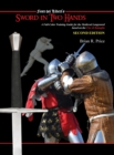 Sword in Two Hands : A Full-Color Modern Training Guide based on the Fior di Battaglia of Fiori dei Liberi - Book
