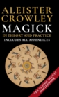 Magick in Theory and Practice by Crowley, Aleister (1992) - Book