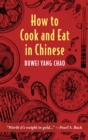 How to Cook and Eat Chinese - Book