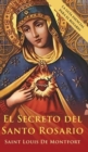 El Secreto del Santo Rosario (Spanish Edition) - Book