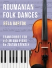 Bartok : Romanian Folk Dances (arr. for violin) - Book