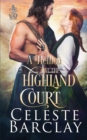 A Hellion at the Highland Court - Book