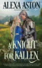 A Knight for Kallen - Book