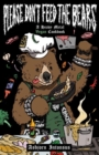 Please Don't Feed The Bears : A Heavy Metal Vegan Cookbook - Book