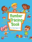 Number Tracing Book for Kids Ages 3-5 : Preschool Math Workbook for Toddlers - Book