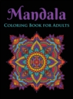 Mandala Coloring Book for Adults : 75 Stress Relieving Designs (Hardcover) - Book