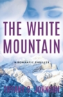The White Mountain : A Romantic Thriller - Book
