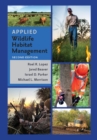 Applied Wildlife Habitat Management, Second Edition - Book