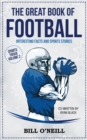 The Great Book of Football : Interesting Facts and Sports Stories - Book