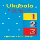 Ukubala : Isizulu Count and Color Book - Book