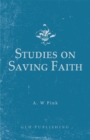 Studies on Saving Faith - eBook