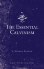 The Essential Calvinism - eBook