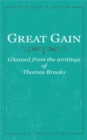 Great Gain : Gleaned from the writings of Thomas Brooks - eBook
