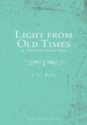 Light from Old Times; or, Protestant Facts and Men - Book