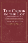 The Crook in the Lot : God's Sovereignty in a Christian's Afflictions - eBook