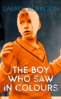The Boy Who Saw In Colours - eBook