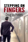 Stepping on Fingers - eBook
