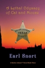 A Lethal Odyssey of Cat and Mouse - Book