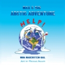 Max & Sig : Arctic Adventure - Book