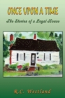Once upon a time : The Stories of a Loyal House - Book