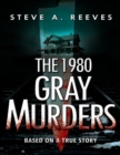 The 1980 Gray Murders - eBook