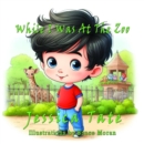 While I Was At The Zoo - eBook