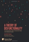 A Theory of Disfunctionality: The European Micro-states as Disfunctional States in the International System - Book