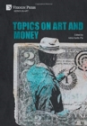 Topics on Art and Money - Book