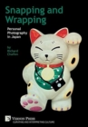 Snapping and Wrapping: Personal Photography in Japan - Book