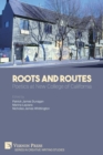 Roots And Routes : Poetics at New College of California - Book
