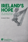 Ireland's Hope : The "peculiar theories" of James Fintan Lalor - Book