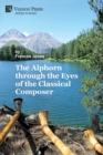 The Alphorn through the Eyes of the Classical Composer (B&W) - Book