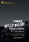 Three Hollywood Stalwarts in Literature : A Study in Film Perception Through References to Peck, Mitchum and Holden - Book