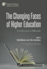 The Changing Faces of Higher Education : From Boomers to Millennials - Book