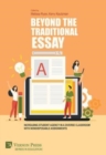 Beyond the Traditional Essay: Increasing Student Agency in a Diverse Classroom with Nondisposable Assignments - Book