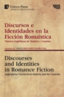 Discursos e Identidades en la Ficcion Romantica / Discourses and Identities in Romance Fiction - Book