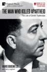 The Man who Killed Apartheid: The Life of Dimitri Tsafendas [Standard Color] - Book