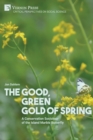 The Good, Green Gold of Spring: A Conservation Sociology of the Island Marble Butterfly - Book