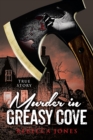 Murder in Greasy Cove - Book