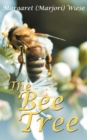 The Bee Tree - eBook