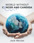 World Without Cancer and Candida - Book