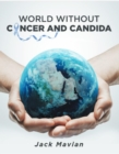World Without Cancer and Candida - eBook
