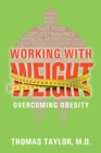 Working With Weight : Overcoming Obesity - Book